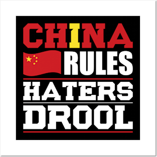 China Rules Haters Drool Nationality T-Shirt Posters and Art